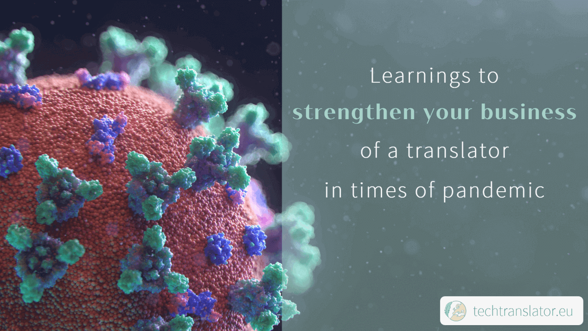 Learnings of a translator in times of pandemic to strengthen your business